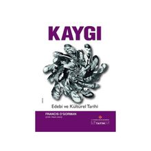 Kaygı - Francis O’Gorman