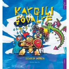 Kaygılı Şövalye-Lloyd Jones-Sola Kidz