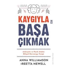 Kaygıyla Başa Çıkmak - Anna Williamson