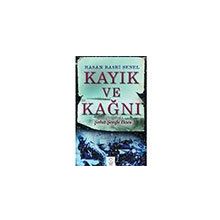 Kayık ve Kağnı - Hasan Basri Şenel