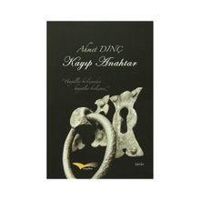 Kayıp Anahtar - Ahmet Dinç