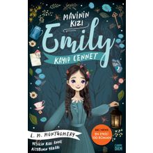 Kayıp Cennet / Mavinin Kızı Emily 2 - Lucy Maud Montgomery - Carpe Diem Yayınları