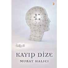Kayıp Dize - Murat Halıcı