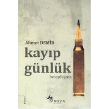 Kayıp Günlük - Hesaplaşma - Ahmet Demir
