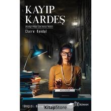 Kayıp Kardeş - Claire Kendal