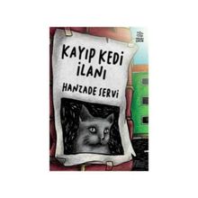 Kayıp Kedi İlanı - Hanzade Servi