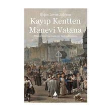 Kayıp Kentten Manevi Vatana - Boğos Levon Zekiyan