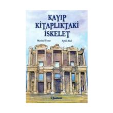 Kayıp Kitaplıktaki İskelet - Mavisel Yener - Aytül Akal