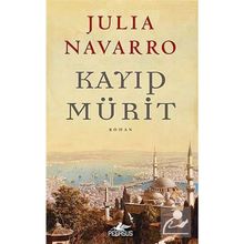 KAYIP MÜRİT - JULIA NAVARRO