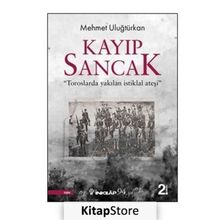 Kayıp Sancak - Mehmet Uluğtürkan