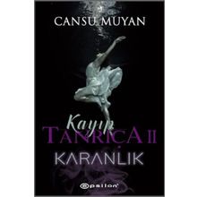 Kayıp Tanrıça 2-Karanlık - Cansu Muyan