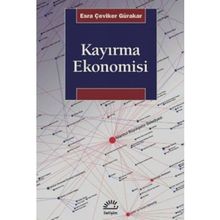 Kayırma Ekonomisi - Esra Çeviker Gürakar