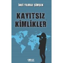 Kayıtsız Kimlikler Gülnar Yayınları