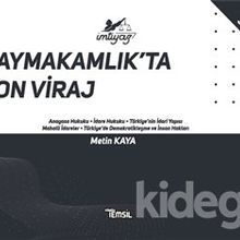 Kaymakamlıkta Son Viraj - Metin Kaya