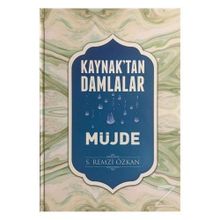 Kaynak'tan Damlalar Müjde - S. Remzi Özkan