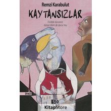 Kaytansızlar - Remzi Karabulut