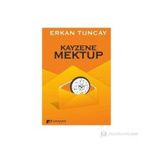 KAYZENE MEKTUP - ERKAN TUNCAY