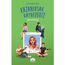 Kazanırsak Kaybederiz Çevrimiçi - Zeynep Sey - Martı Yayınları