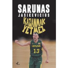 Kazanmak Yetmez - Sarunas Jasikevicius