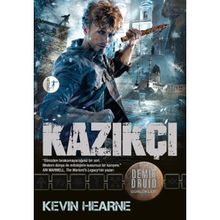 Kazıkçı - Kevin Hearne