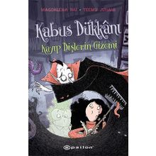 Kâbus Dükkânı 2 Kayıp Dişlerin Gizemi - Magdalena Hai Tteemu - Epsilon Yayınevi
