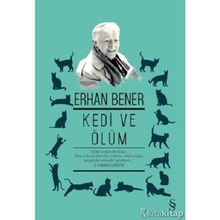 KEDI VE ÖLÜM - ERHAN BENER