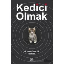 Kedici Olmak Tarkan Özçetin