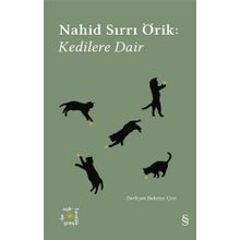 Kedilere Dair - Nahid Sırrı Örik