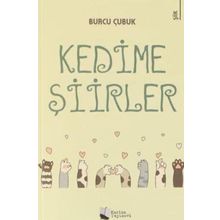 Kedime Şiirler - Burcu Çubuk