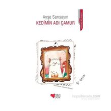 Kedimin Adı Çamur - Ayşe Sarısayın