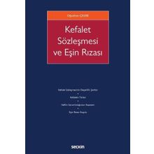 Kefalet Sözleşmesi ve Eşin Rızası - Oğuzhan Çelebi