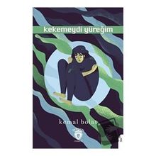 Kekemeydi Yüreğim - Kemal Bolat