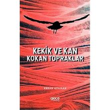Kekik ve Kan Kokan Topraklar - Erkan Atlıhan