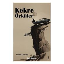 Kekre Öyküler Kitap Müptelası Yayınları