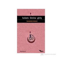 KELAM İLMİNE GİRİŞ - CEMALETTIN ERDEMCI