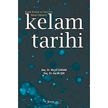 Kelam Tarihi: Klasik Ekoller ve Yeni İlmi Ke'lam Dönemi