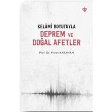 Kelami Boyutuyla Deprem ve Doğal Afetler - Türkiye Diyanet Vakfı Yayınları