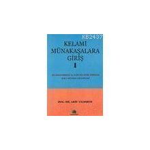 KELAMI MÜNAKAŞALARA GİRİŞ 1 - ARIF YILDIRIM