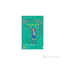 Kelebeğin Gücü - Şans Avcıları 5-Georgie Adams
