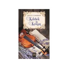 Kelebek ile Keman - Kristy Cambron