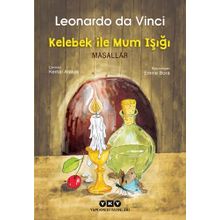 Kelebek İle Mum Işığı - Masallar - Leonardo Da Vinci