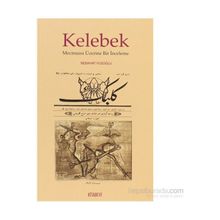 KELEBEK MECMUASI ÜZERINE BIR İNCELEME - NEBAHAT YUSOĞLU