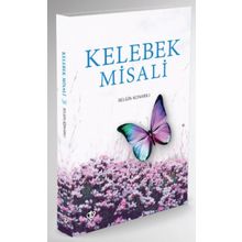 Kelebek Misali - Belgin Konarılı
