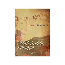 Kelebekler Günlüğü - Davut Sandıkcı