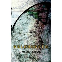 Kelebekler - Mesut Yalçın