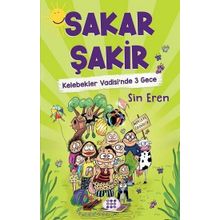 Kelebekler Vadisi'nde 3 Gece - Sakar Şakir 2 - Sin Eren