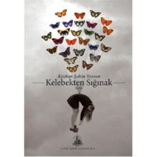 Kelebekten Sığınak - Kezban Şahin Taysun