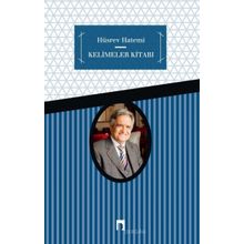 Kelimeler Kitabı - Hüsrev Hatemi