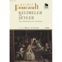KELIMELER VE ŞEYLER - MICHEL FOUCAULT