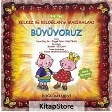 Kelkız ile Keloğlan’ın Maceraları - Büyüyoruz - Özgül Polat Unutkan